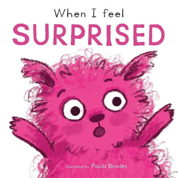First Feelings When I Feel Surprised, (Board Book)