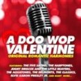 thumbnail image 1 of A Doo Wop Valentine - Original Romantic Harmonies, 1 of 2