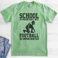 thumbnail image 2 of School Is Important Football Is Importanter T-shirt, Unisex Women's Men's American Quarterback, Heather Apple Green, Medium, 2 of 6