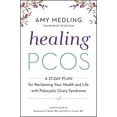 thumbnail image 1 of Pre-Owned Healing Pcos: A 21-Day Plan for Reclaiming Your Health and Life with Polycystic Ovary Syndrome (Hardcover) 0062748165 9780062748164, 1 of 1