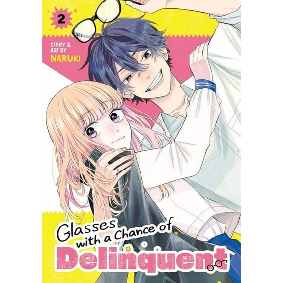 Glasses with a Chance of Delinquent Glasses with a Chance of Delinquent Vol. 2, (Paperback)