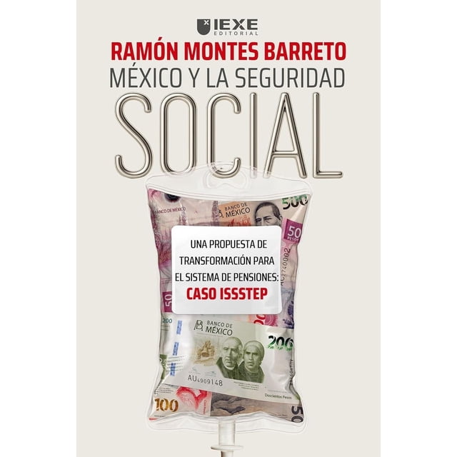 México y la Seguridad Social, de Ramón Montes Barreto, 2026