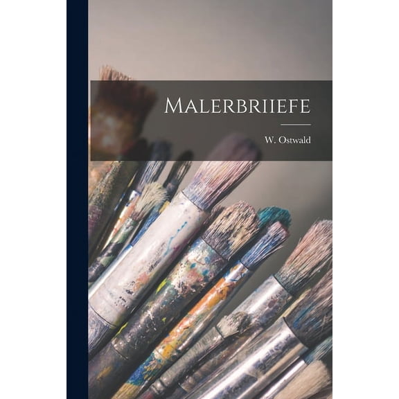 Malerbriiefe (Paperback)