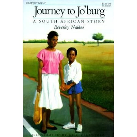 Journey to Jo'burg : A South African Story