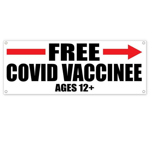 Free Vaccine Ages 12+ Arrow 13 oz Vinyl Banner With Metal Grommets