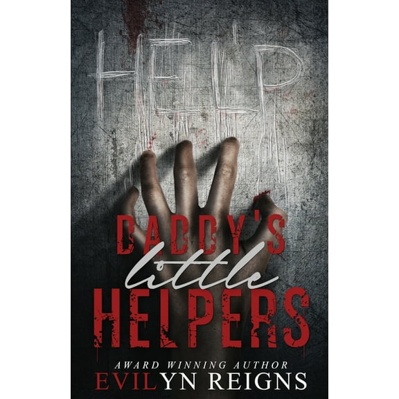 Daddy's Little Helpers, (Paperback)