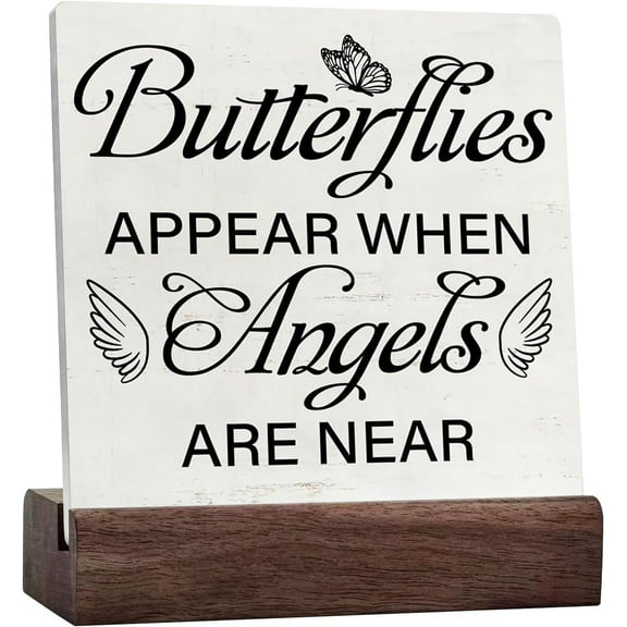 Butterflies Appear When Angels Are Near Sign Wood Desk Sign Decor Ceramic Table Sign Home Decorations In Memory Gifts