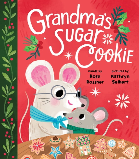 Grandma's Sugar Cookie (Board Book)