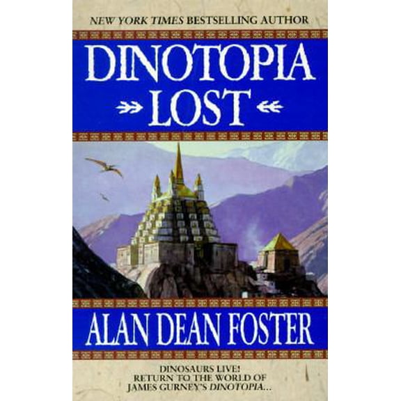 Pre-Owned Dinotopia Lost (Paperback) 0441004628 9780441004621