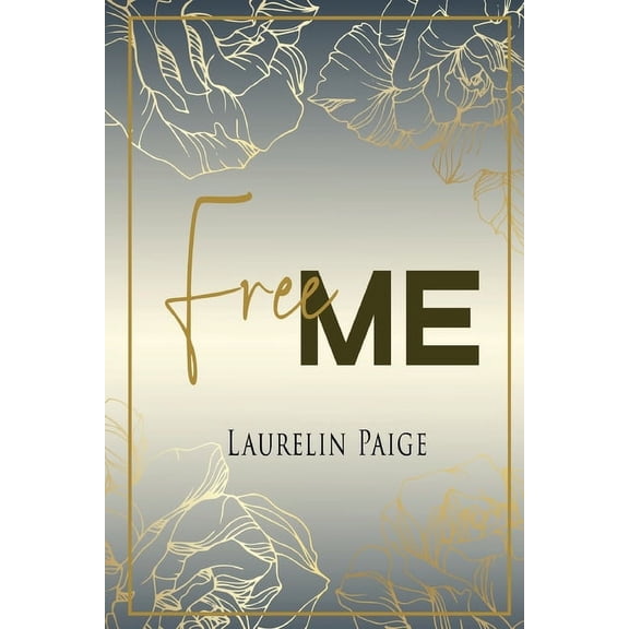 Free Me: Alternate Cover, (Paperback)