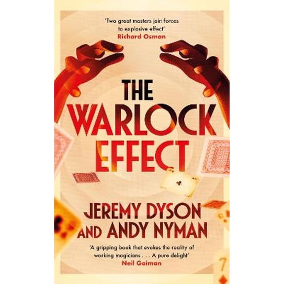 Pre-Owned The Warlock Effect: A highly entertaining, twisty adventure filled with magic, illusions and Cold (Hardcover) by Jeremy Dyson, Andy Nyman