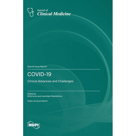 Covid-19: Clinical Advances and Challenges, (Hardcover)