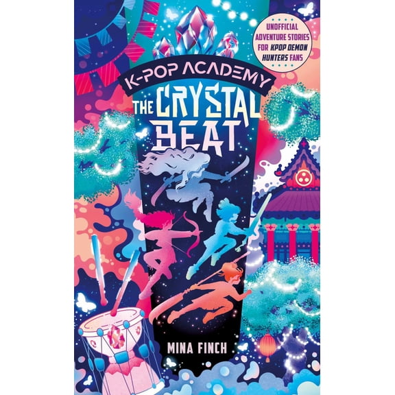 The Crystal Beat: Adventure Stories for K-Pop Fans (Book 3) (Hardcover)