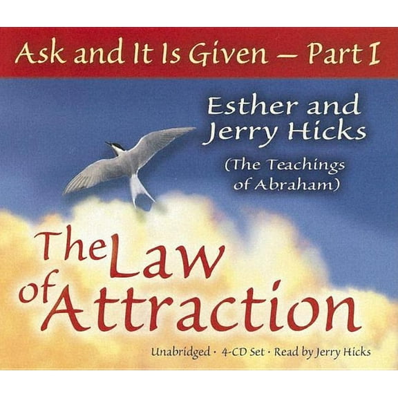 Ask and It Is Given Ask & It Is Given: The Law, Book 01, (Audiobook)