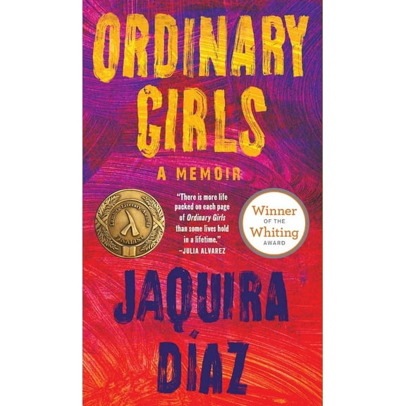 Ordinary Girls: A Memoir, (Paperback)