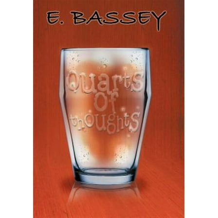 Quarts of Thoughts (Hardcover)