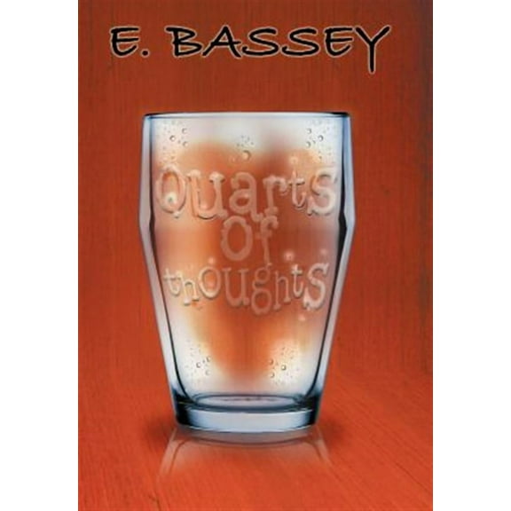 Quarts of Thoughts (Hardcover)