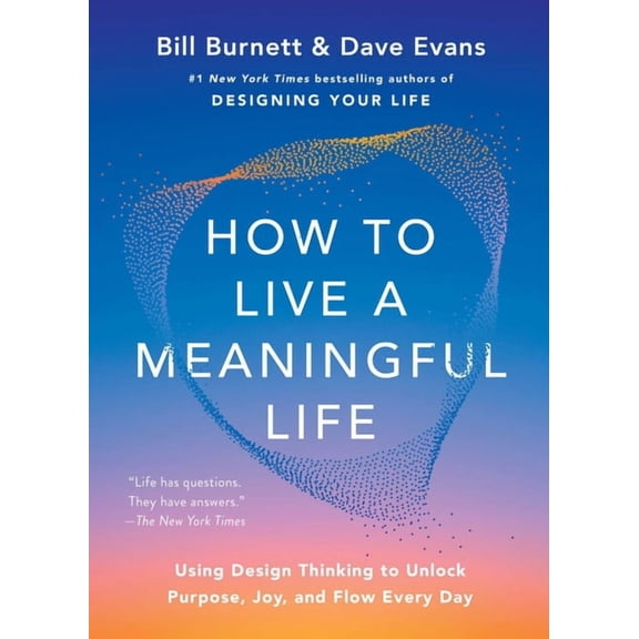 How to Live a Meaningful Life, (Paperback)
