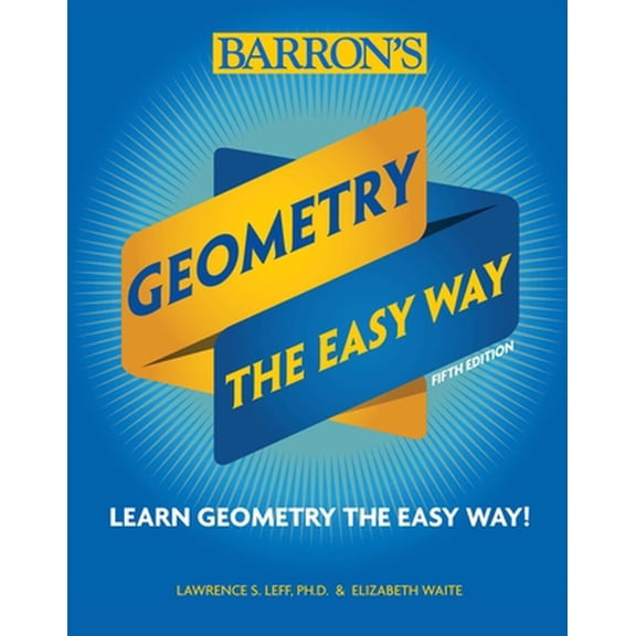 Pre-Owned Geometry: The Easy Way (Paperback) 143801211X 9781438012117