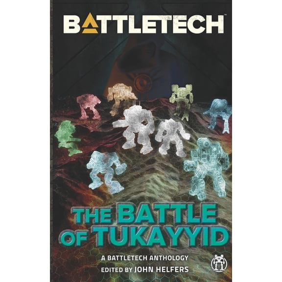 BattleTech: The Battle of Tukayyid (Paperback)