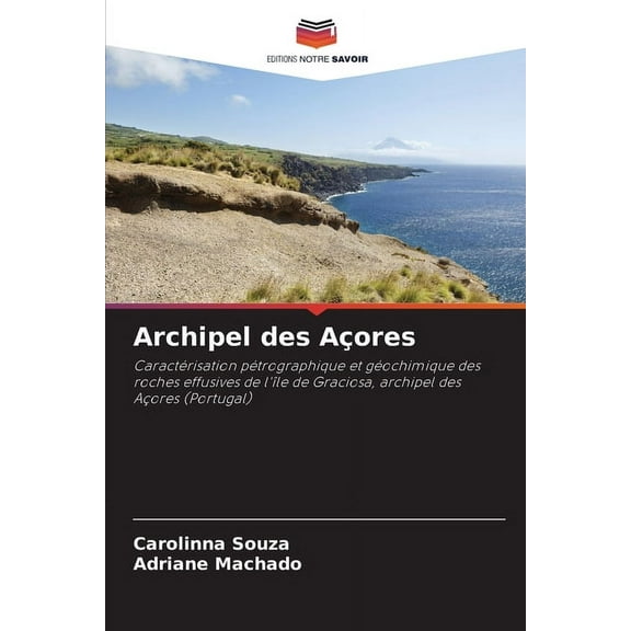 Archipel des AÃ§ores, (Paperback)