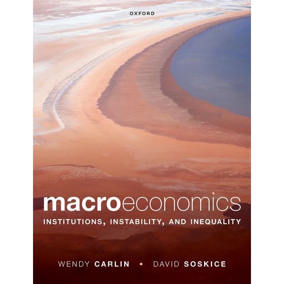 Macroeconomics: Institutions, Instability, and Inequality, (Paperback)