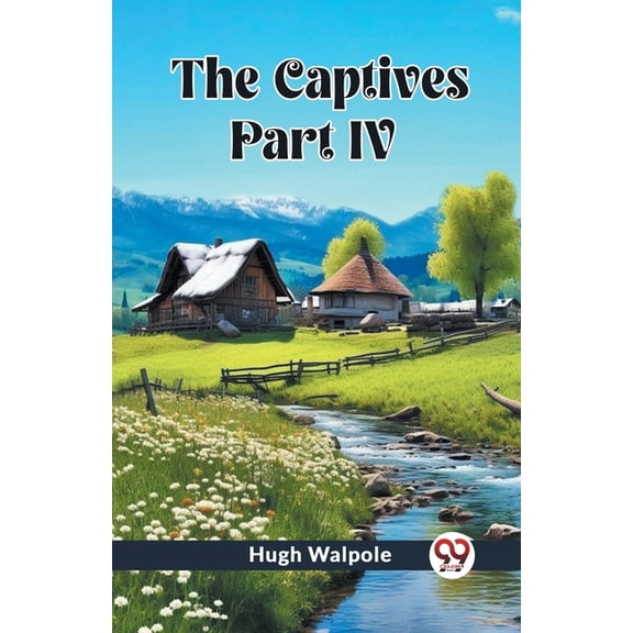 The Captives PART IV, (Paperback)