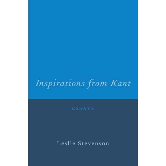 Inspirations from Kant: Essays, (Hardcover)