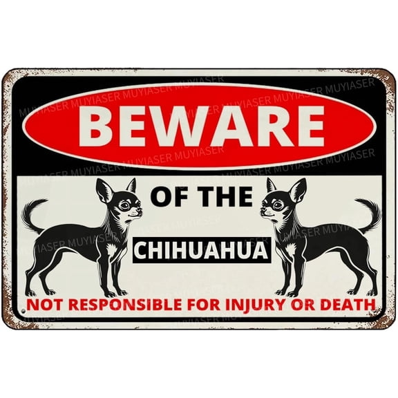 Beware Of The Dog Chihuahua Sign Aluminum Metal Tin Signs Outdoor Yard Sign Warning Sign For Fence Yard Home Kitchen Farm Garden Wall Decor 8x12 Inch