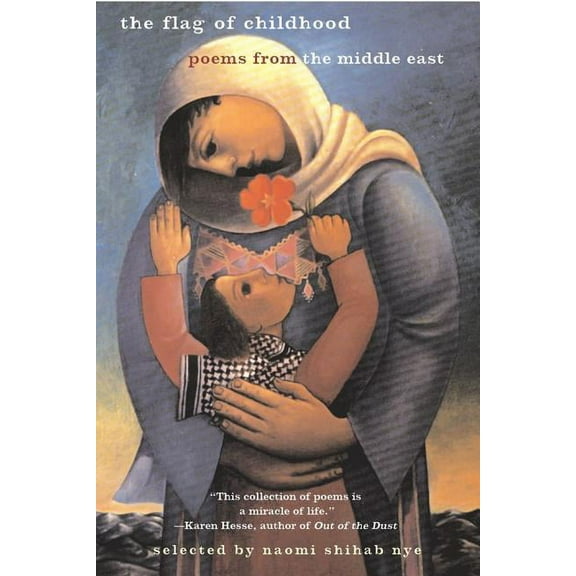The Flag of Childhood: Poems from the Middle East, (Paperback)