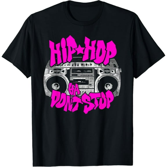 Hip Hop Ya Don't Stop, Old School 80s 90s Boombox Breakdance T-Shirt men and women can wear, black, white, gifts