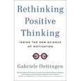 thumbnail image 3 of Repenser la Pensée Positive: à l'Intérieur de la Nouvelle Science de la Motivation, 3 of 3