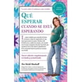 thumbnail image 1 of Que esperar cuando se Esta esperando Planeta 9786070782626, 1 of 2