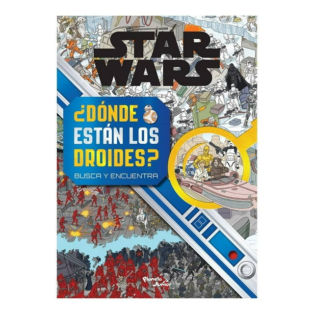 Star Wars ¿Donde están los Droides? Planeta México Lucasfilm LTD