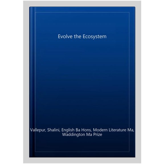 Evolve The Ecosystem
