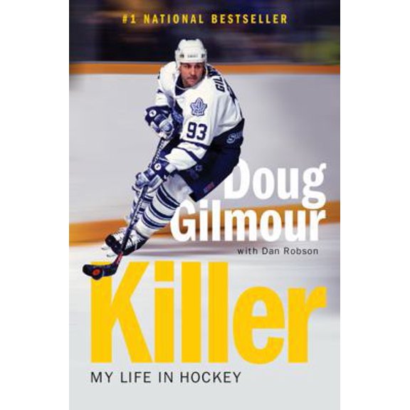Pre-Owned Killer: My Life in Hockey (Paperback) 1443453528 9781443453523