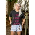 thumbnail image 4 of Live Laugh Love Llama Alpaca Humor Women's Graphic T Shirt Tees Brisco Brands S, 4 of 5
