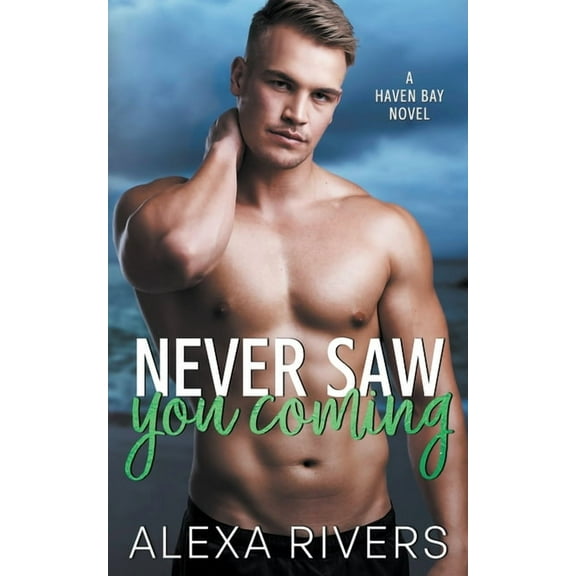 Haven Bay Never Saw You Coming, Book 8, (Paperback)
