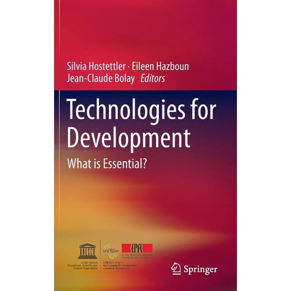 Technologies for Development: What Is Essential?, (Hardcover)