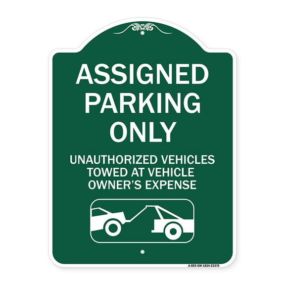 SignMission Designer Series Sign - Parking Restriction Sign Assigned Parking Only Unauthorized Vehicles Towed at Owner Expense with Graphic | Green & White 18" X 24" Heavy Aluminum