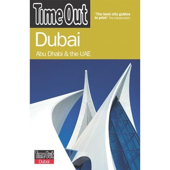 Pre-Owned Time Out Dubai: Abu Dhabi and the UAE (Time Out Guides) (Paperback) 1904978908 9781904978909