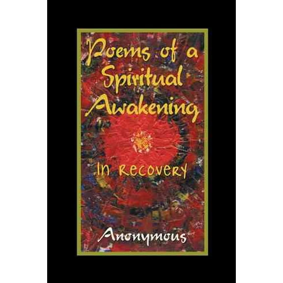 Poems of a Spiritual Awakening: In Recovery (Paperback)