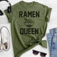 thumbnail image 2 of Ramen Queen T-shirt, Unisex Women's Shirt, Ramen T-shirt, Heather Military Green, Medium, 2 of 6
