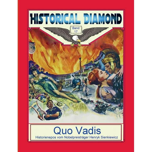 Quo Vadis: Historienepos vom Nobelpreisträger, (Paperback)