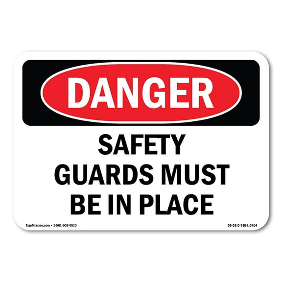 OSHA Danger Sign - Safety Guards Must Be In Place | Decal | Protect Your Business, Construction Site, Warehouse & Shop Area |  Made in The USA