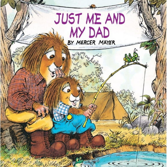 Just Me and My Dad (Little Critter): An Inspirational Gift Book (Paperback)