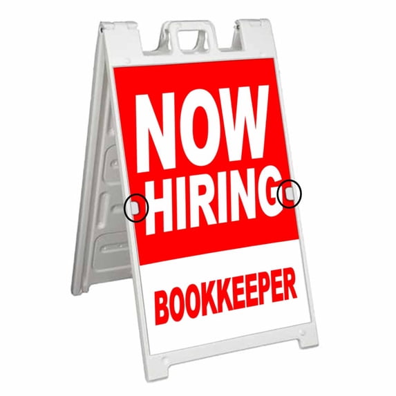 Now Hiring Bookkeeper (24" X 36") Deluxe A-Frame Signicade, Includes Decal Applied To Stand