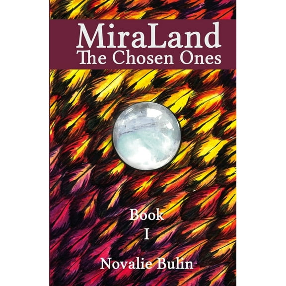 MiraLand - The Chosen Ones (Series #1) (Paperback)