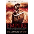 thumbnail image 1 of Pre-Owned The Leopard Sword (Empire) (Hardcover) 1444711822 9781444711820, 1 of 1