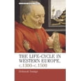thumbnail image 1 of Pre-Owned The Life-Cycle in Western Europe, C.1300-C.1500 (Paperback) 071905916X 9780719059162, 1 of 1